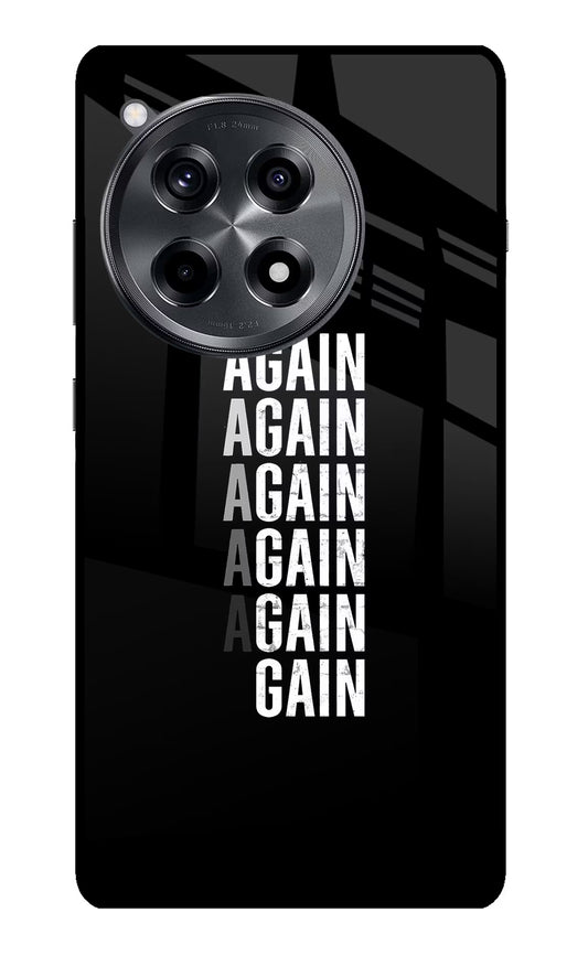 Again Again Gain OnePlus 12R Glass Case