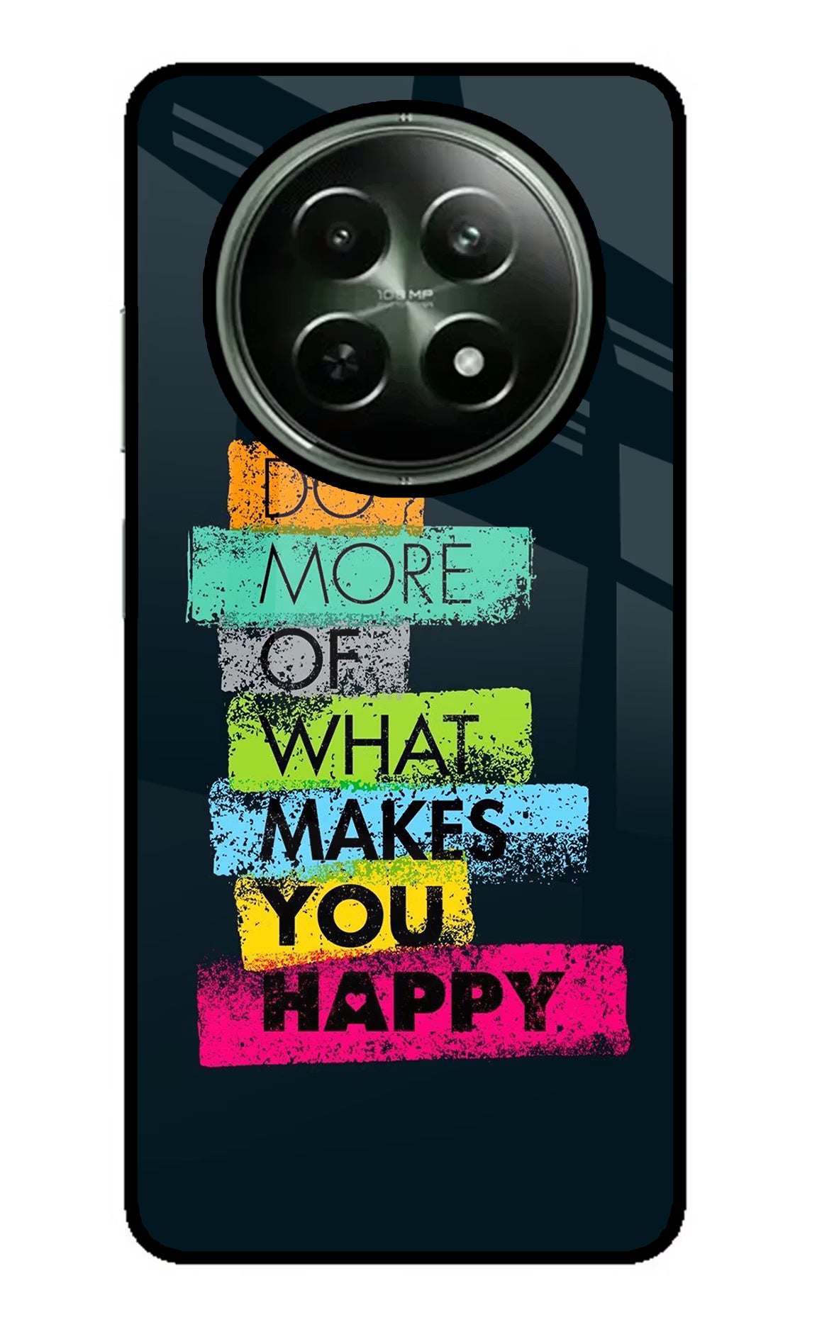 Do More Of What Makes You Happy Realme 12 5G Glass Case Back Cover by Casekaro