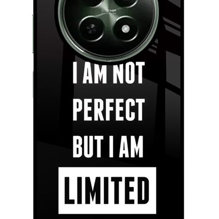 I Am Not Perfect But I Am Limited Edition Realme 12 5G Glass Case
