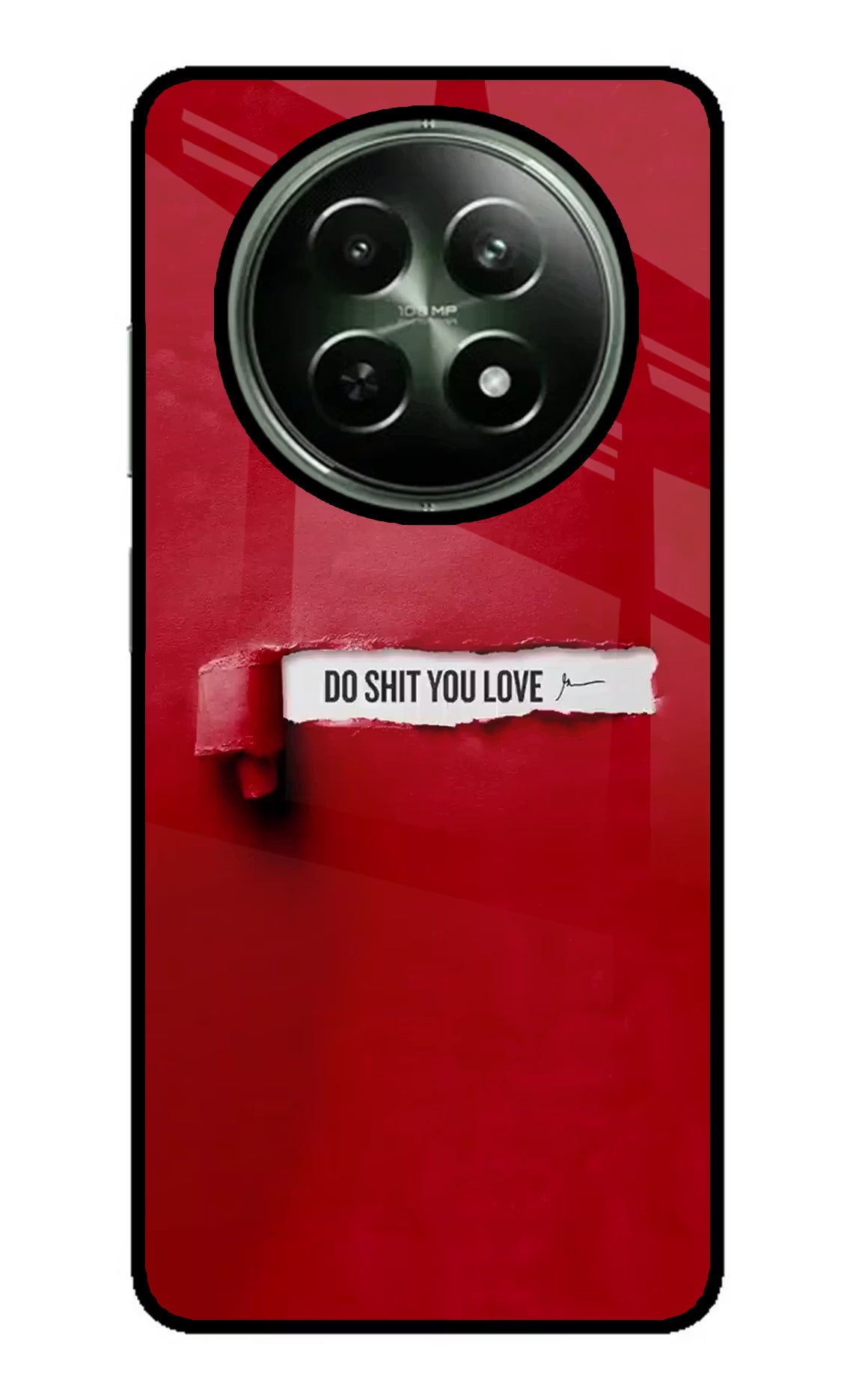 Do Shit You Love Realme 12 5G Glass Case Back Cover by Casekaro