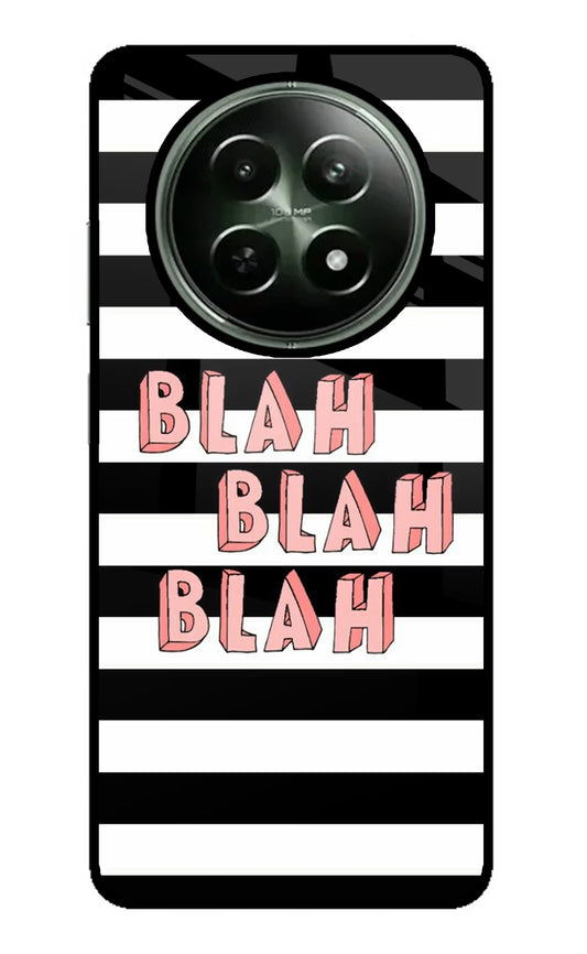 Blah Blah Blah Realme 12 5G Glass Case