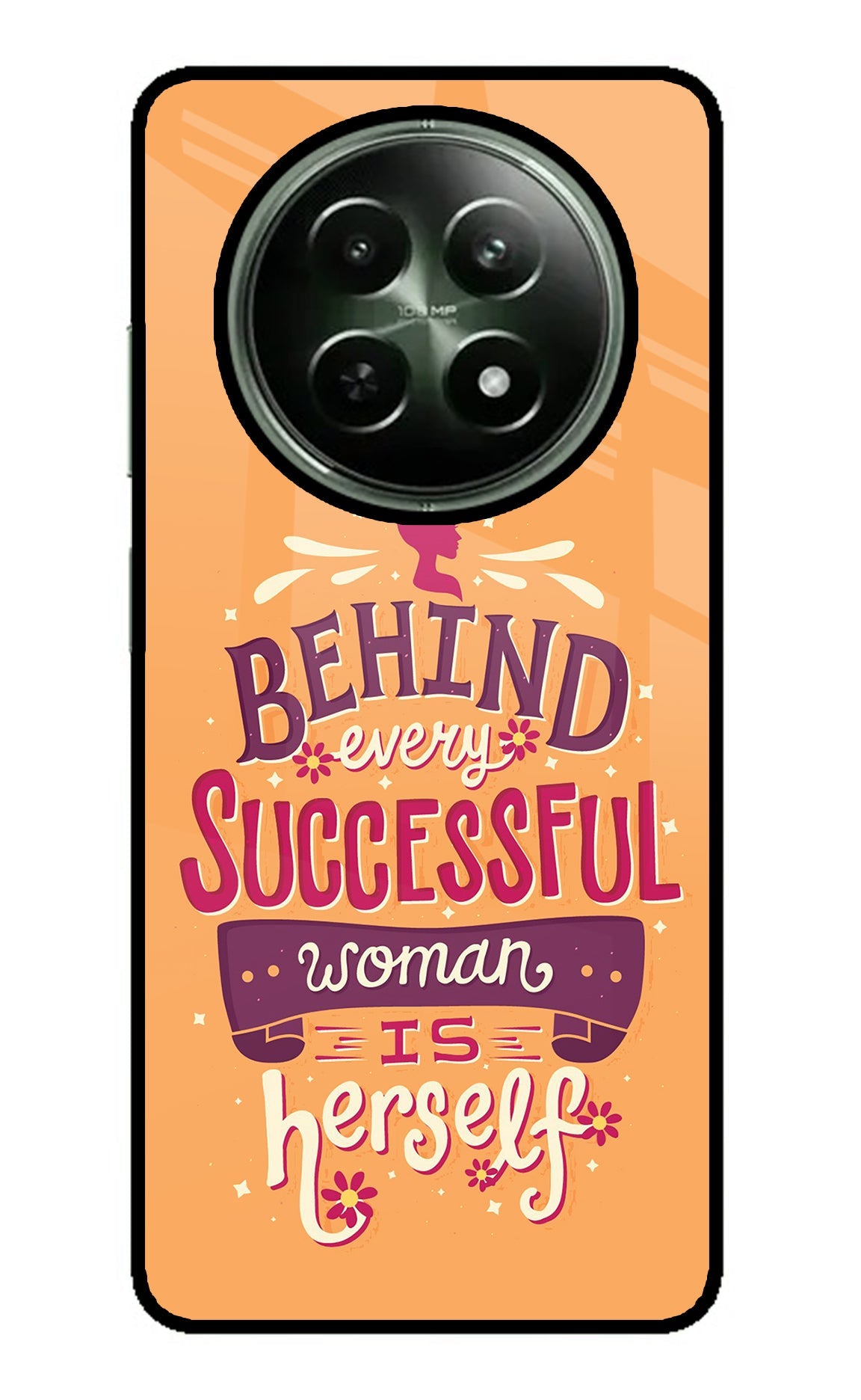 Behind Every Successful Woman There Is Herself Realme 12 5G Back Cover