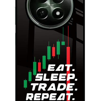 Eat Sleep Trade Repeat Realme 12 5G Glass Case