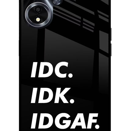 Idc Idk Idgaf Oppo A59 5G Glass Case Back Cover by Casekaro