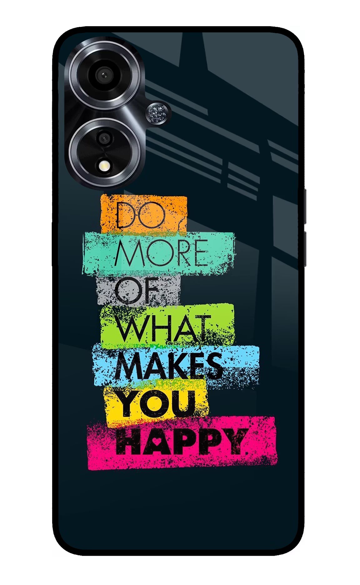 Do More Of What Makes You Happy Oppo A59 5G Glass Case Back Cover by Casekaro