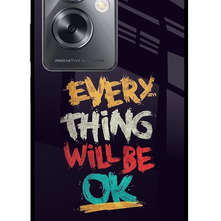 Everything Will Be Ok Oppo A79 5G Glass Case Back Cover by Casekaro