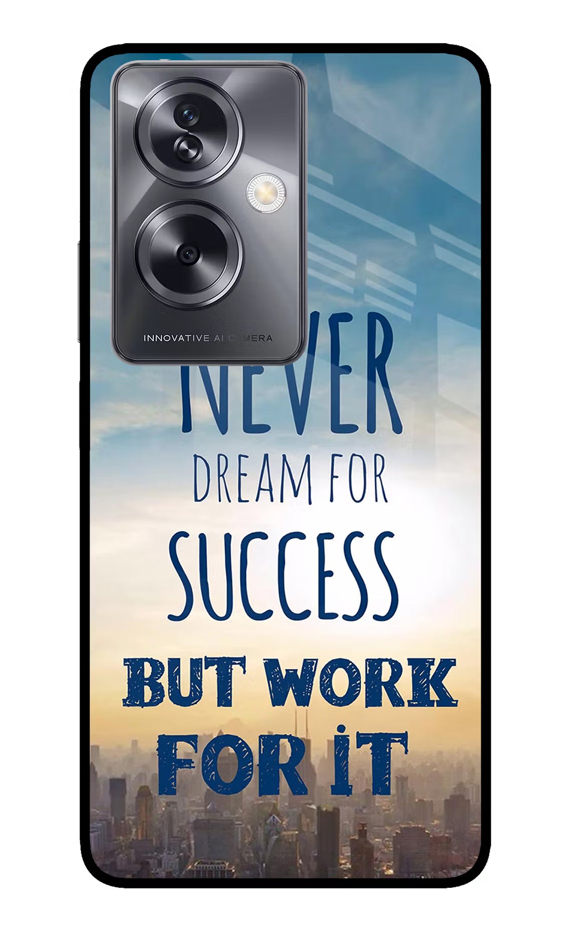 Never Dream For Success But Work For It Oppo A79 5G Glass Case Back Cover by Casekaro