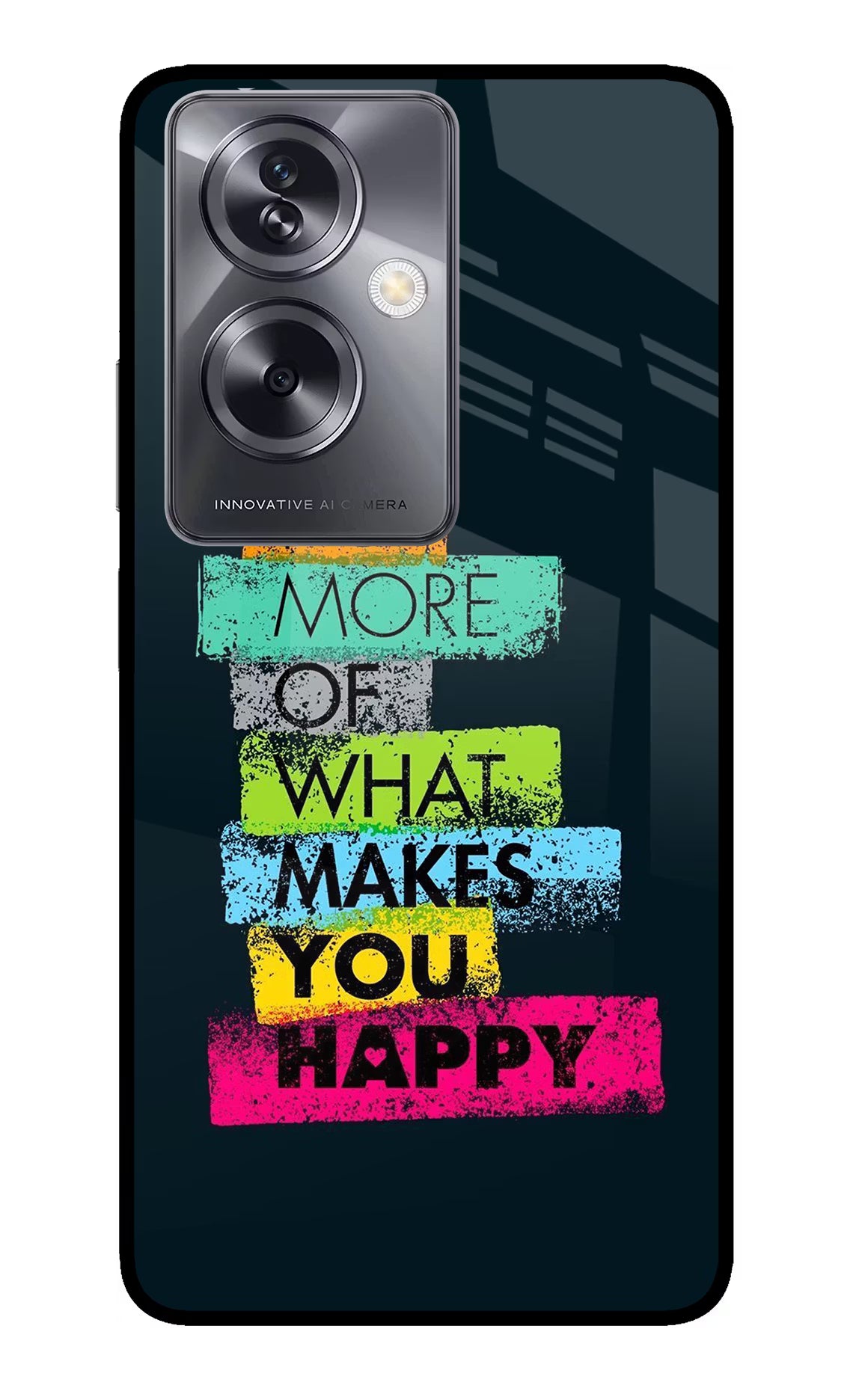 Do More Of What Makes You Happy Oppo A79 5G Glass Case Back Cover by Casekaro