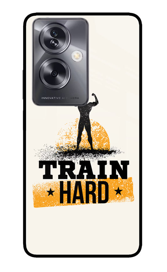 Train Hard Oppo A79 5G Glass Case