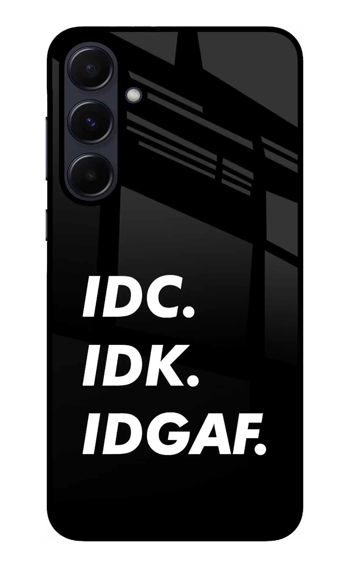 Idc Idk Idgaf Samsung A55 5G Glass Case Back Cover by Casekaro