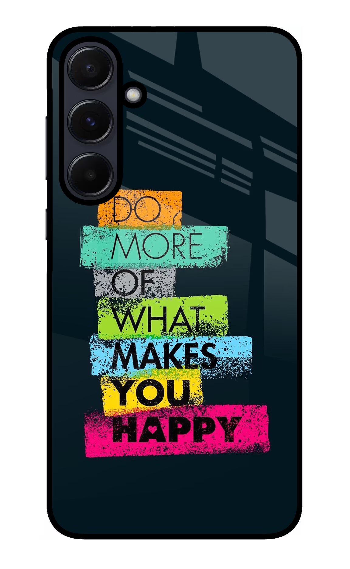 Do More Of What Makes You Happy Samsung A55 5G Glass Case Back Cover by Casekaro