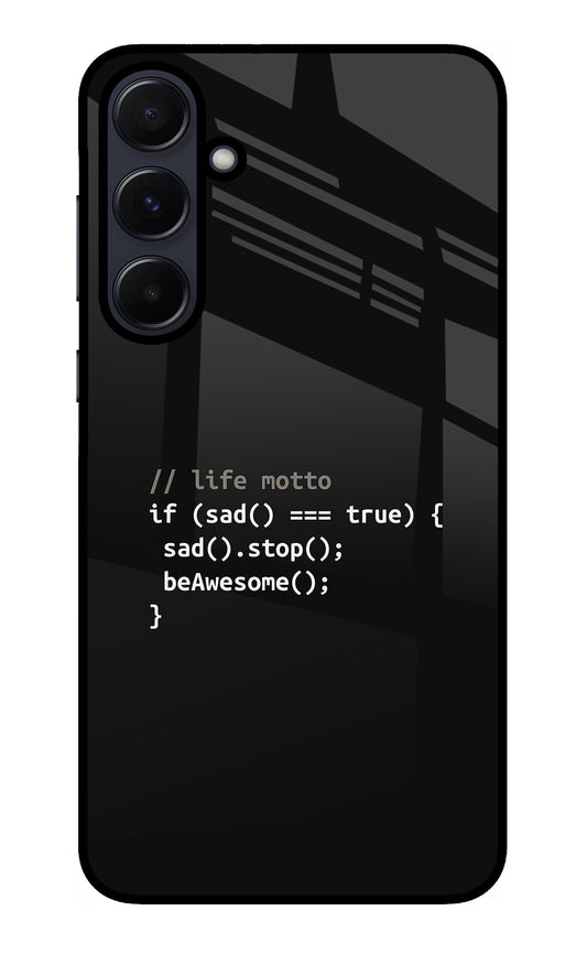 Life Motto Code Samsung A55 5G Glass Case