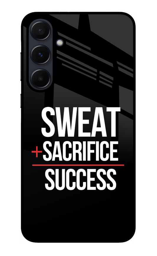 Sweat Sacrifice Success Samsung A55 5G Glass Case