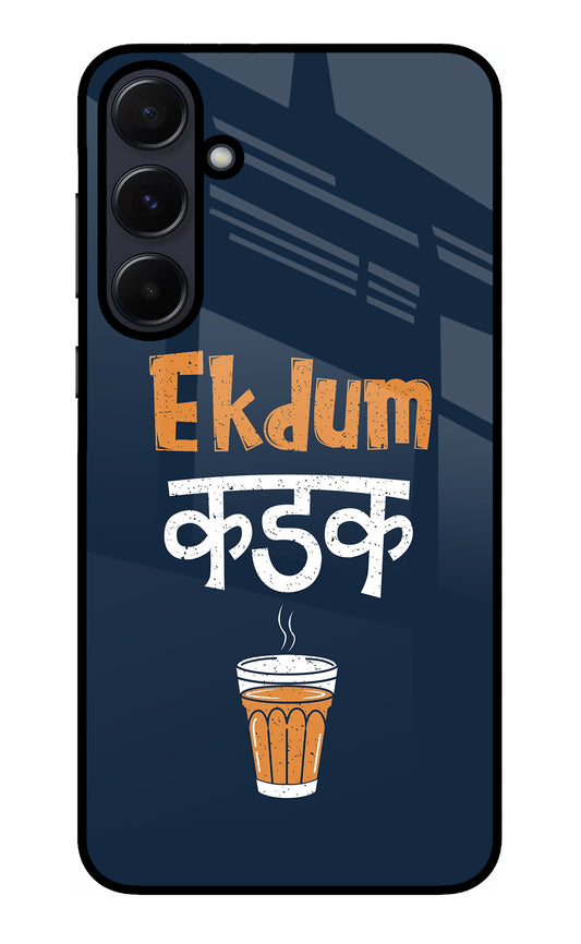 Ekdum Kadak Chai Samsung A55 5G Glass Case