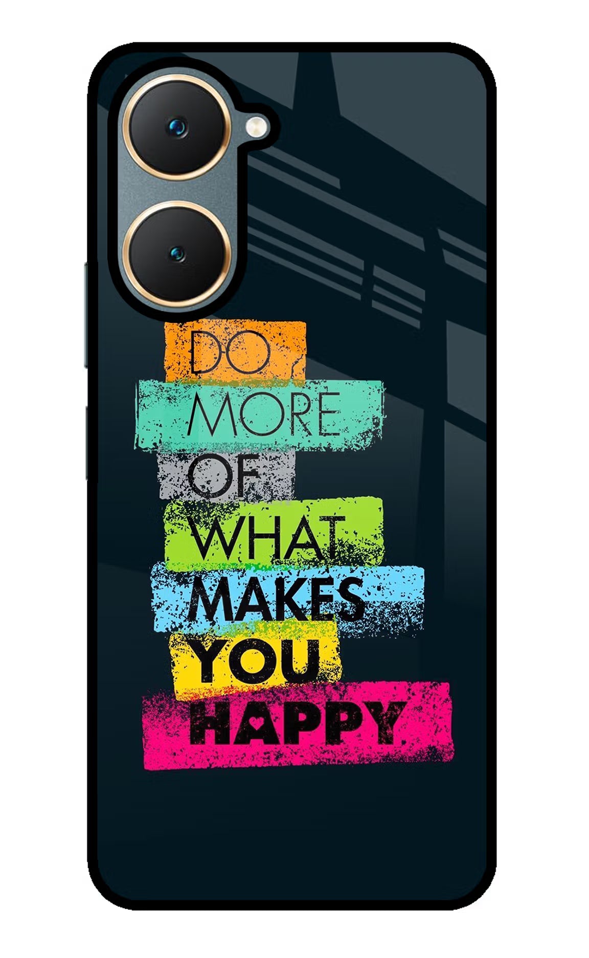 Do More Of What Makes You Happy Vivo Y18/Y18e Glass Case Back Cover by Casekaro