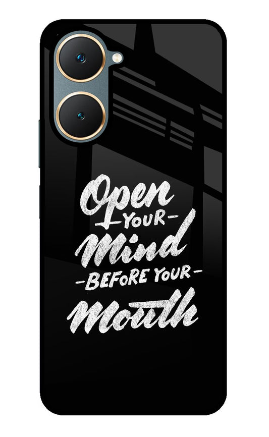 Open Your Mind Before Your Mouth Vivo Y18/Y18e Glass Case