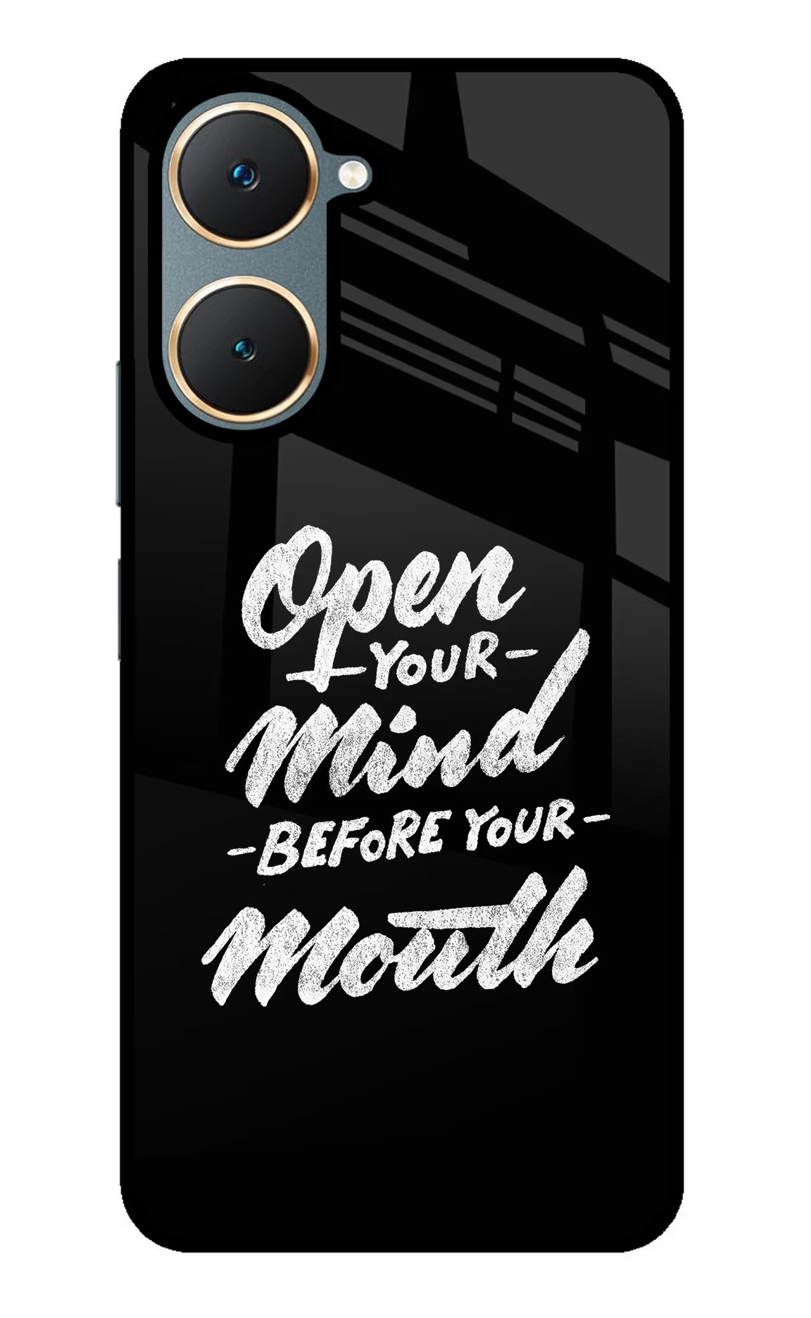 Open Your Mind Before Your Mouth Vivo Y18/Y18e Glass Case Back Cover by Casekaro