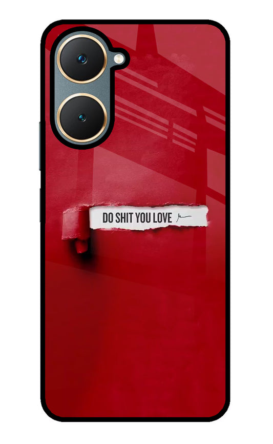 Do Shit You Love Vivo Y18/Y18e Glass Case