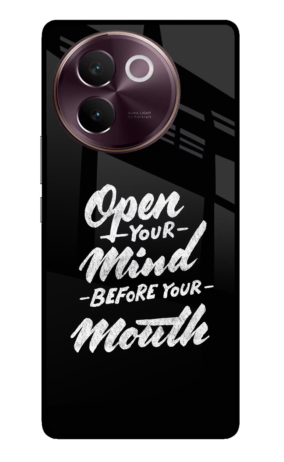 Open Your Mind Before Your Mouth Vivo V30e Glass Case Back Cover by Casekaro