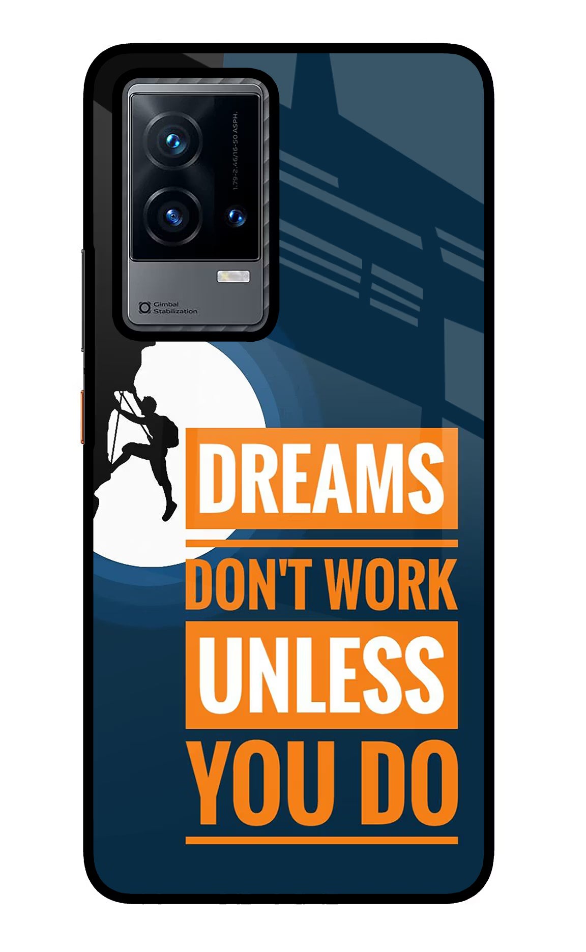 Dreams Don’T Work Unless You Do iQOO 9 5G Glass Case Back Cover by Casekaro