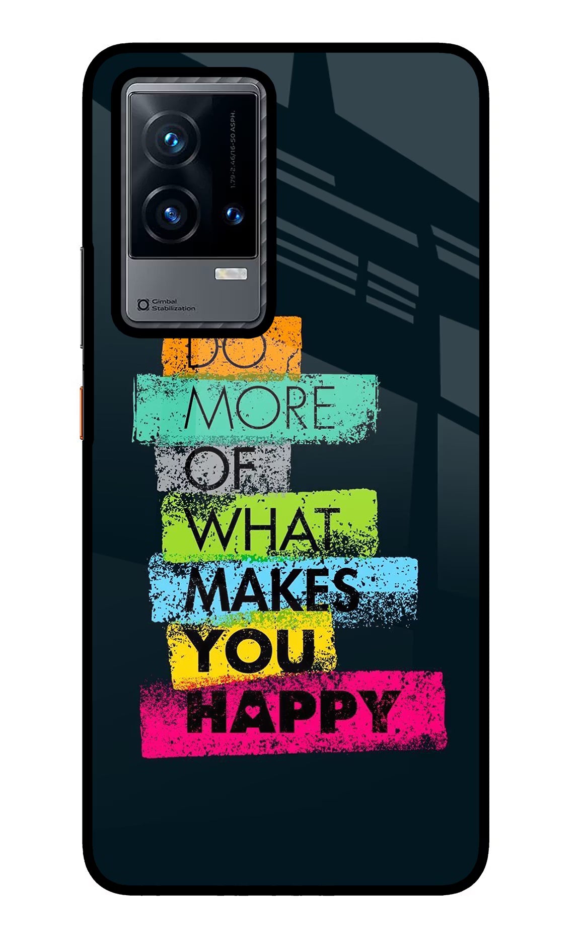 Do More Of What Makes You Happy iQOO 9 5G Glass Case Back Cover by Casekaro