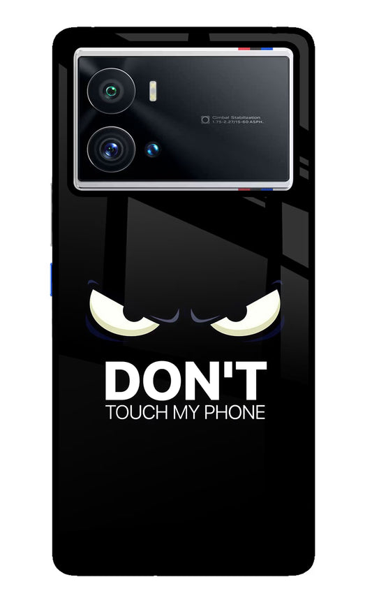 Don'T Touch My Phone iQOO 9 Pro 5G Glass Case