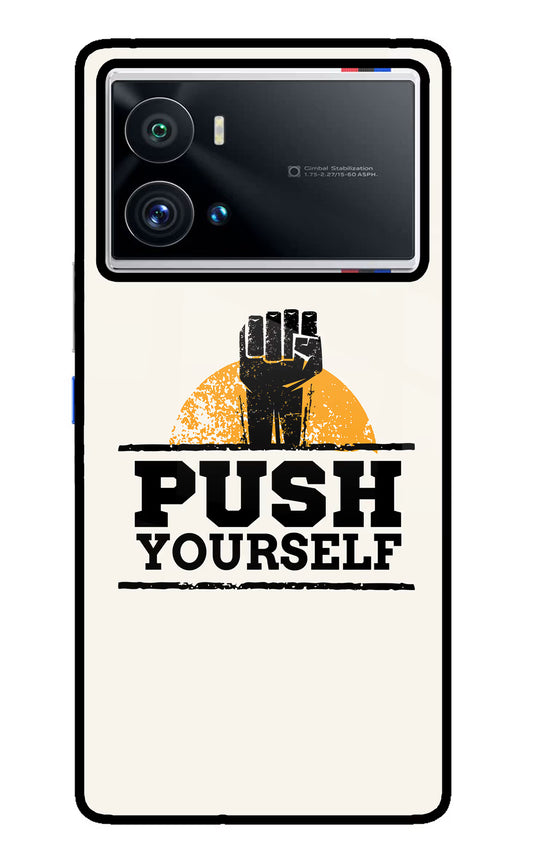 Push Yourself iQOO 9 Pro 5G Glass Case