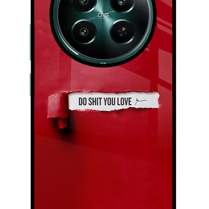 Do Shit You Love Realme Narzo 70 5G/70 Pro 5G Glass Case