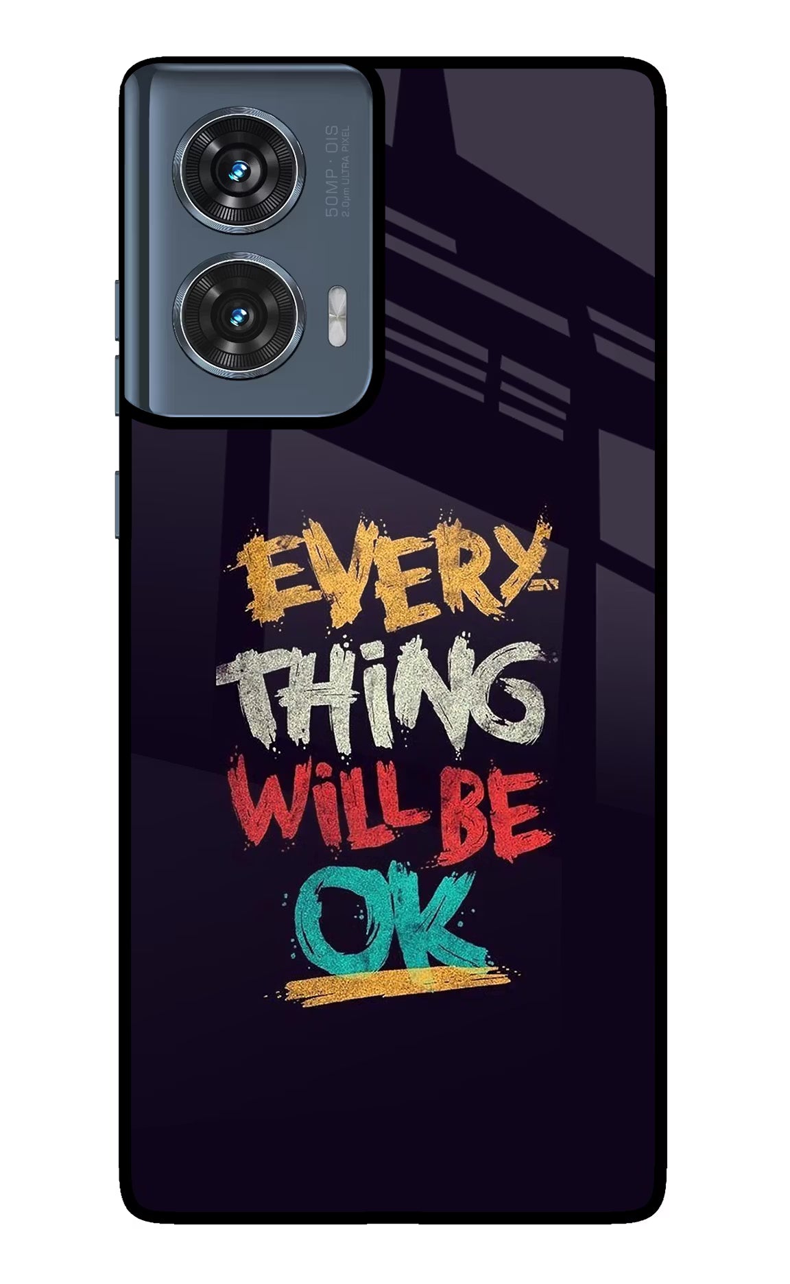 Everything Will Be Ok Moto Edge 50 Fusion Glass Case Back Cover by Casekaro