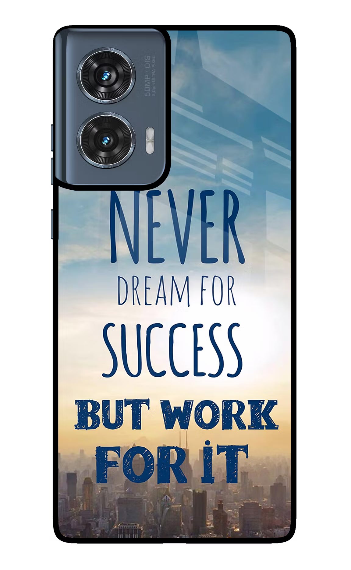 Never Dream For Success But Work For It Moto Edge 50 Fusion Glass Case Back Cover by Casekaro