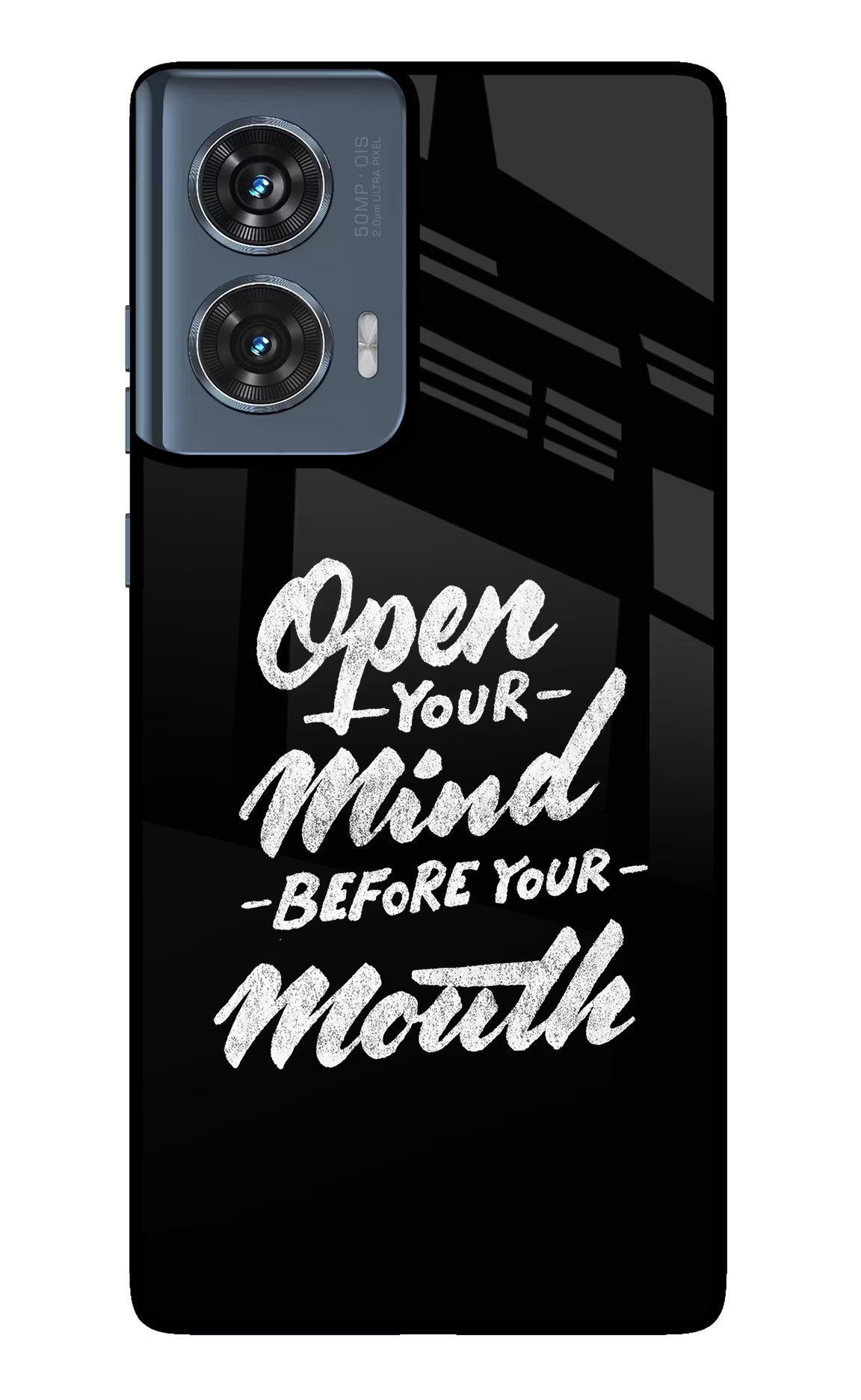 Open Your Mind Before Your Mouth Moto Edge 50 Fusion Glass Case Back Cover by Casekaro