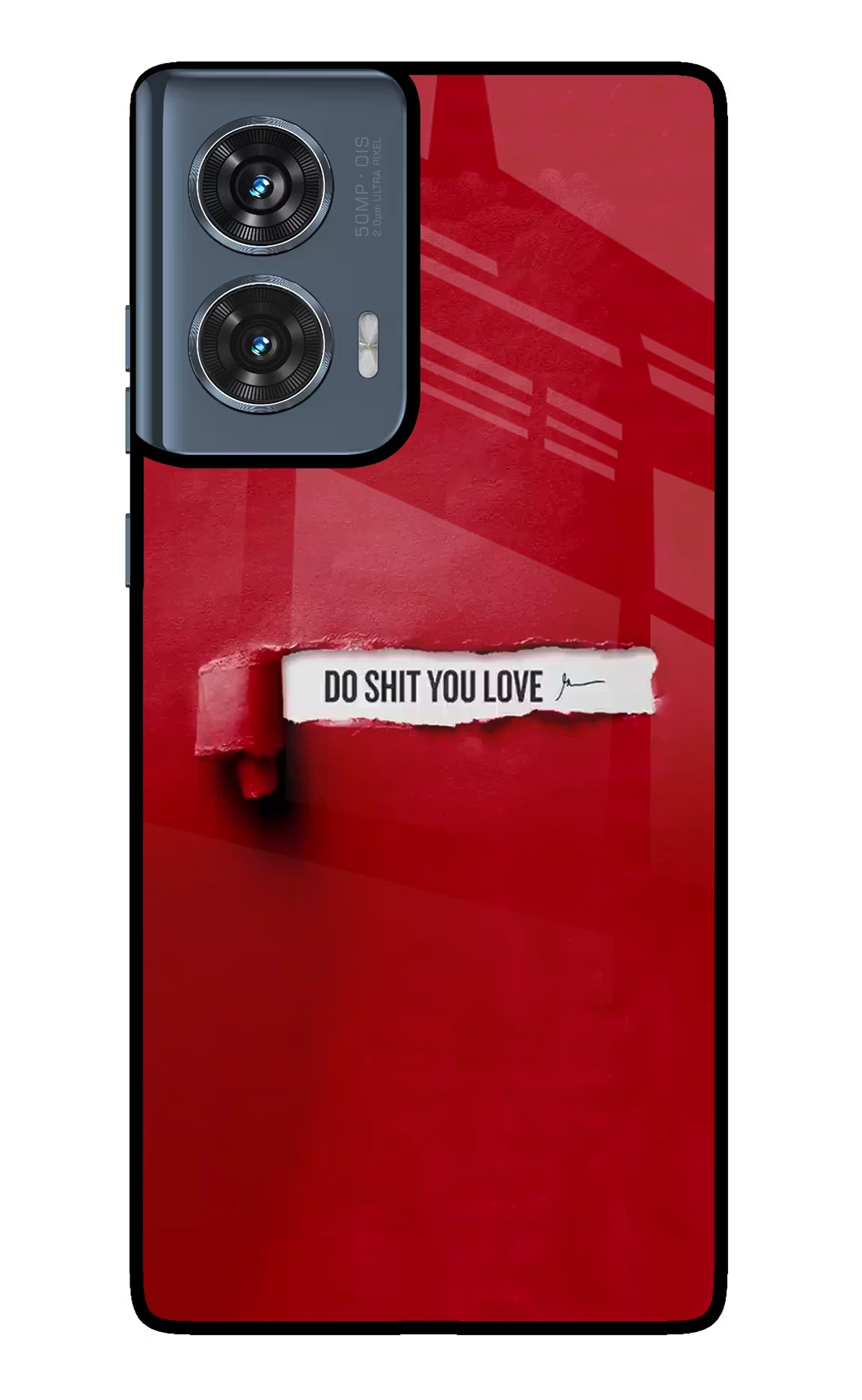 Do Shit You Love Moto Edge 50 Fusion Glass Case Back Cover by Casekaro