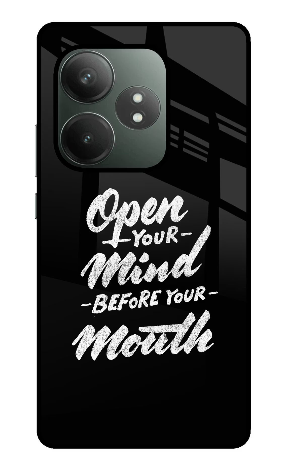 Open Your Mind Before Your Mouth Realme GT 6T 5G Glass Case Back Cover by Casekaro