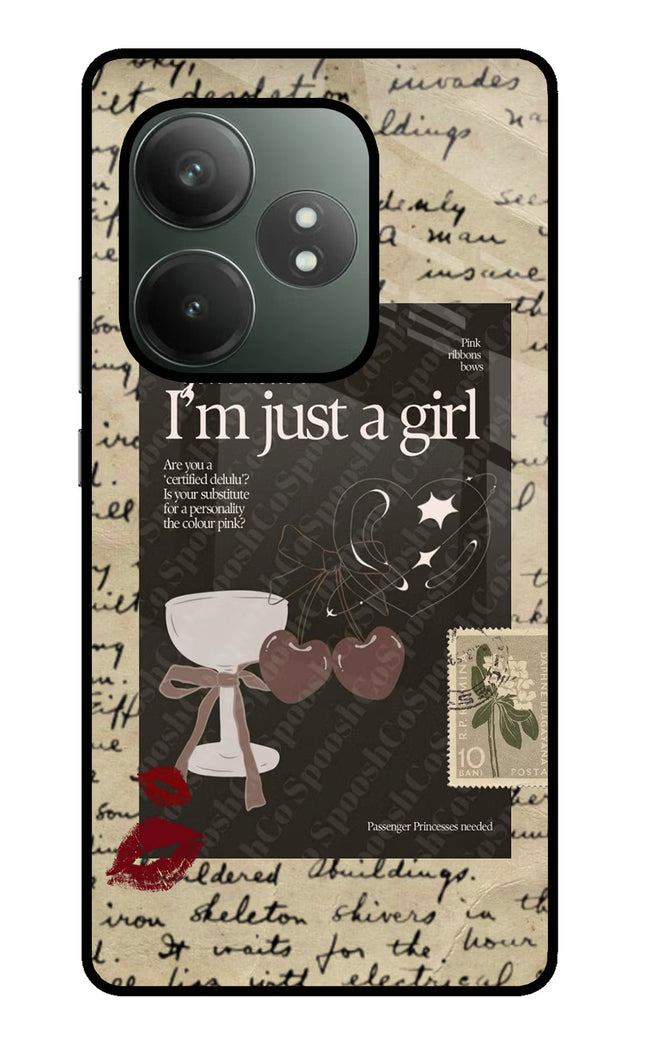I am just a girl Realme GT 6T 5G Glass Case