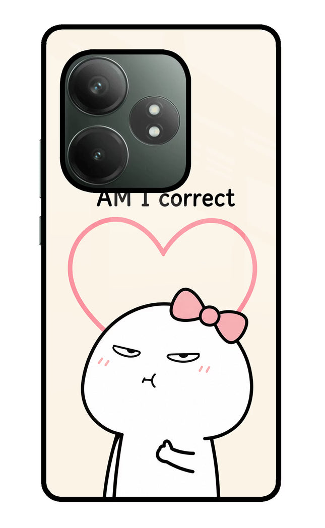 Always Right Realme GT 6T 5G Glass Case