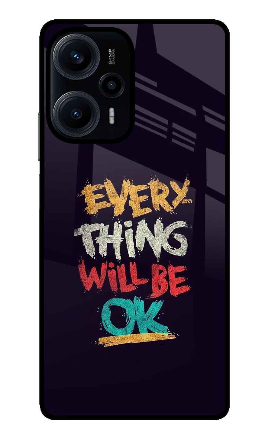 Everything Will Be Ok Poco F5 5G Back Cover, Glass case