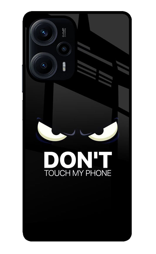 Don'T Touch My Phone Poco F5 5G Glass Case