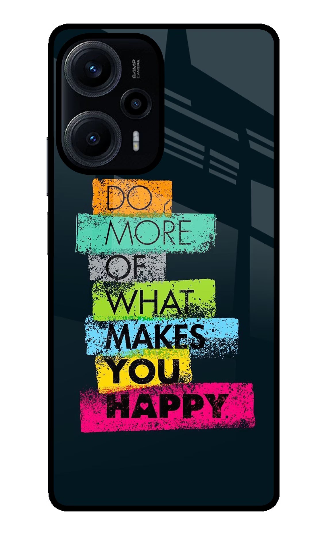 Do More Of What Makes You Happy Poco F5 5G Glass Case Back Cover by Casekaro