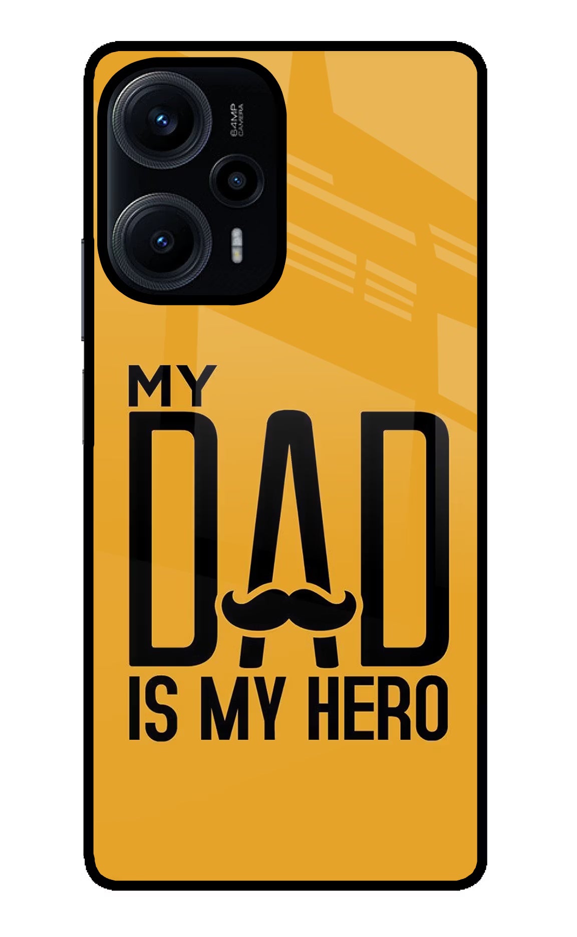 My Dad Is My Hero Poco F5 5G Glass Case