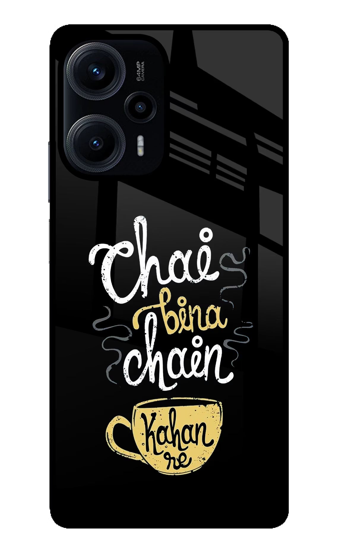 Chai Bina Chain Kaha Re Poco F5 5G Glass Case