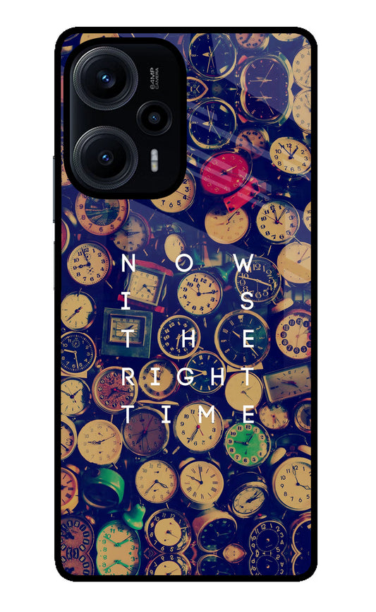 Now is the Right Time Quote Poco F5 5G Glass Case
