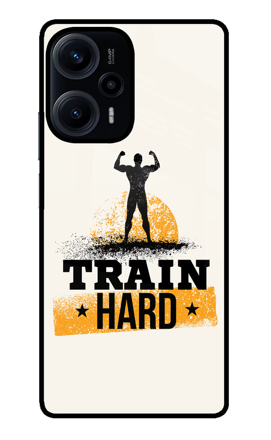 Train Hard Poco F5 5G Glass Case