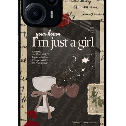 I am just a girl Poco F5 5G Glass Case