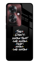 FRIENDS Dialogue Oppo F25 Pro 5G Glass Case