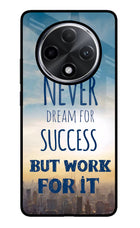 Never Dream For Success But Work For It Oppo F27 Pro Plus Glass Case