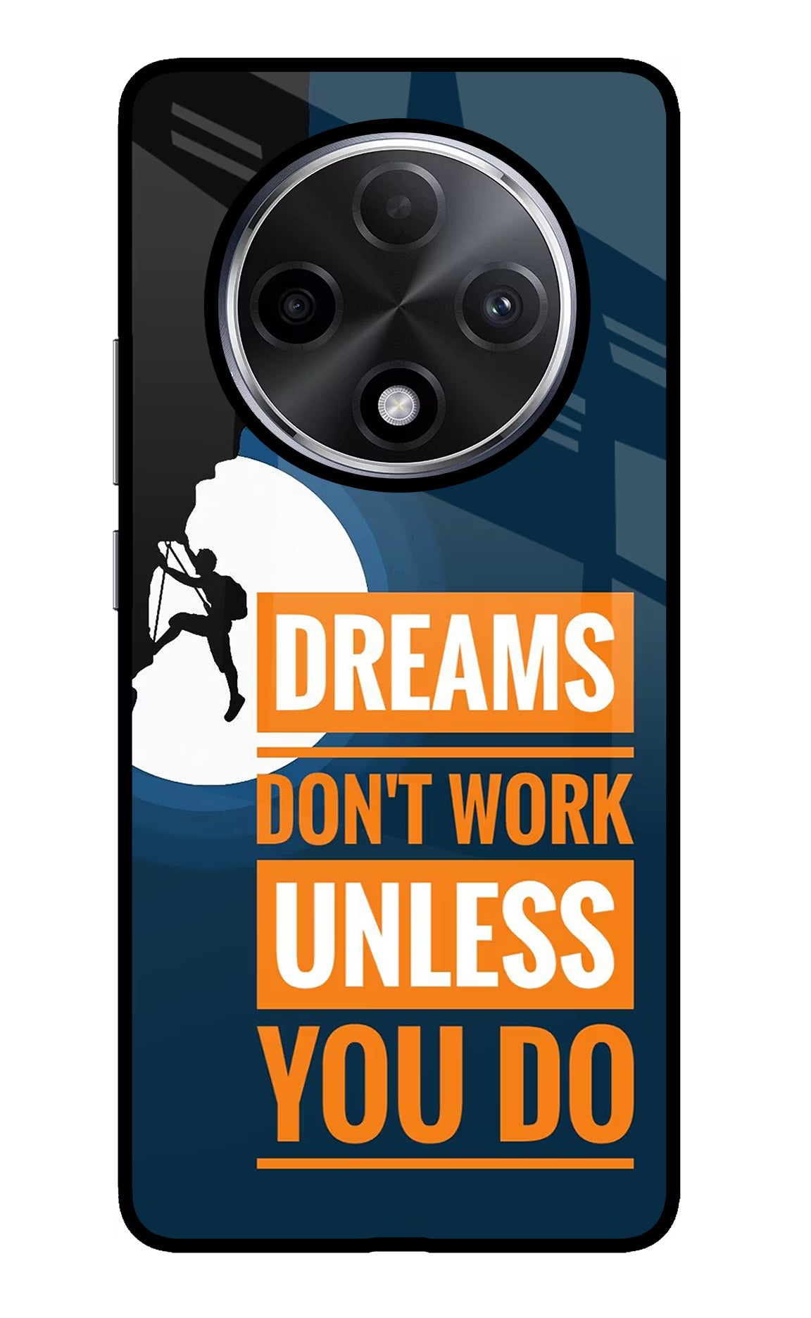 Dreams Don’T Work Unless You Do Oppo F27 Pro Plus Glass Case Back Cover by Casekaro