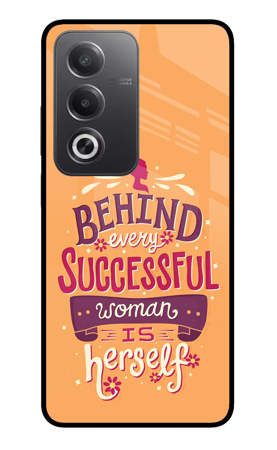Behind Every Successful Woman There Is Herself Oppo A3 Pro 5G Glass Case Back Cover by Casekaro