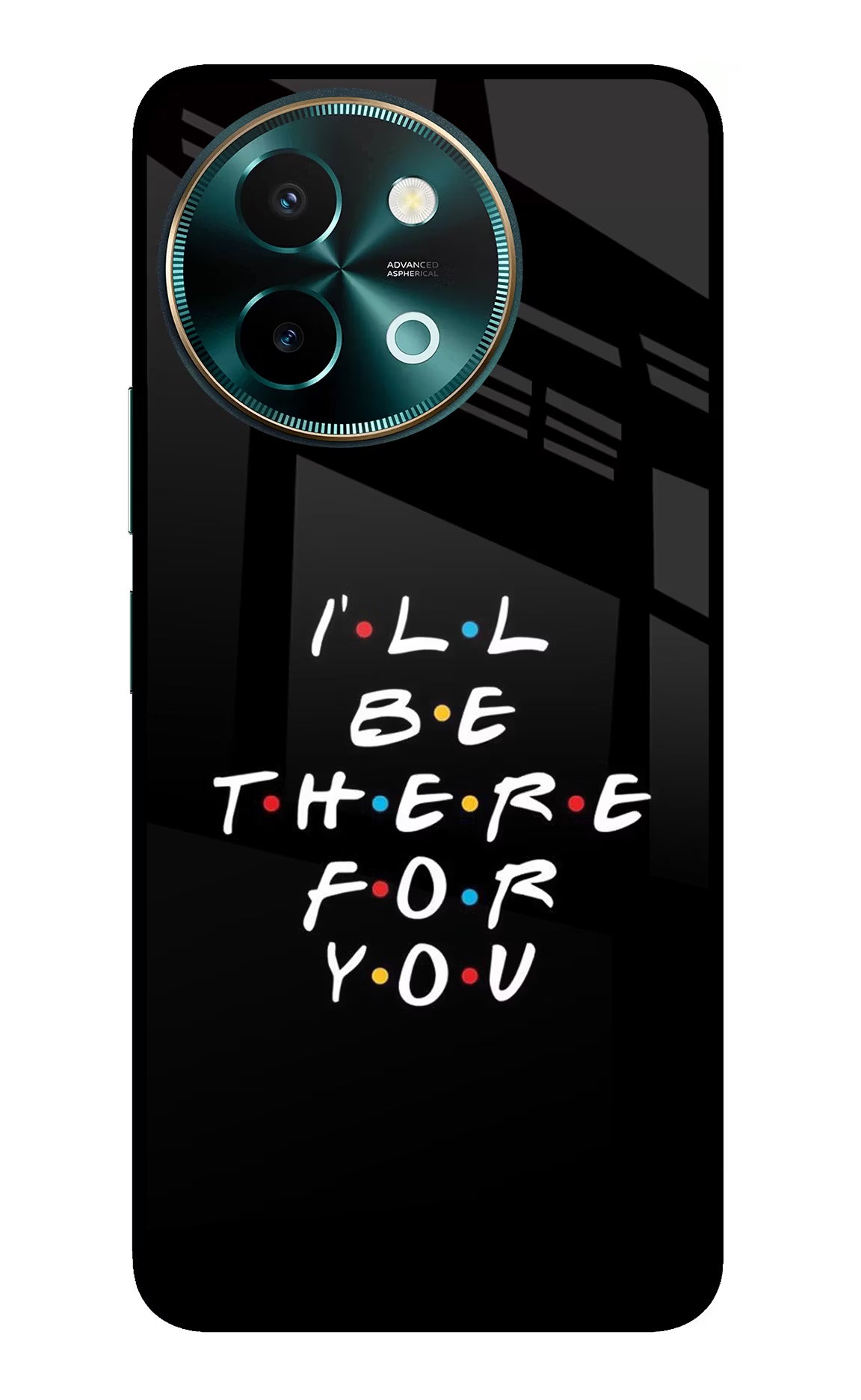 I'll Be There For You Vivo Y58 5G Glass Case Back Cover by Casekaro