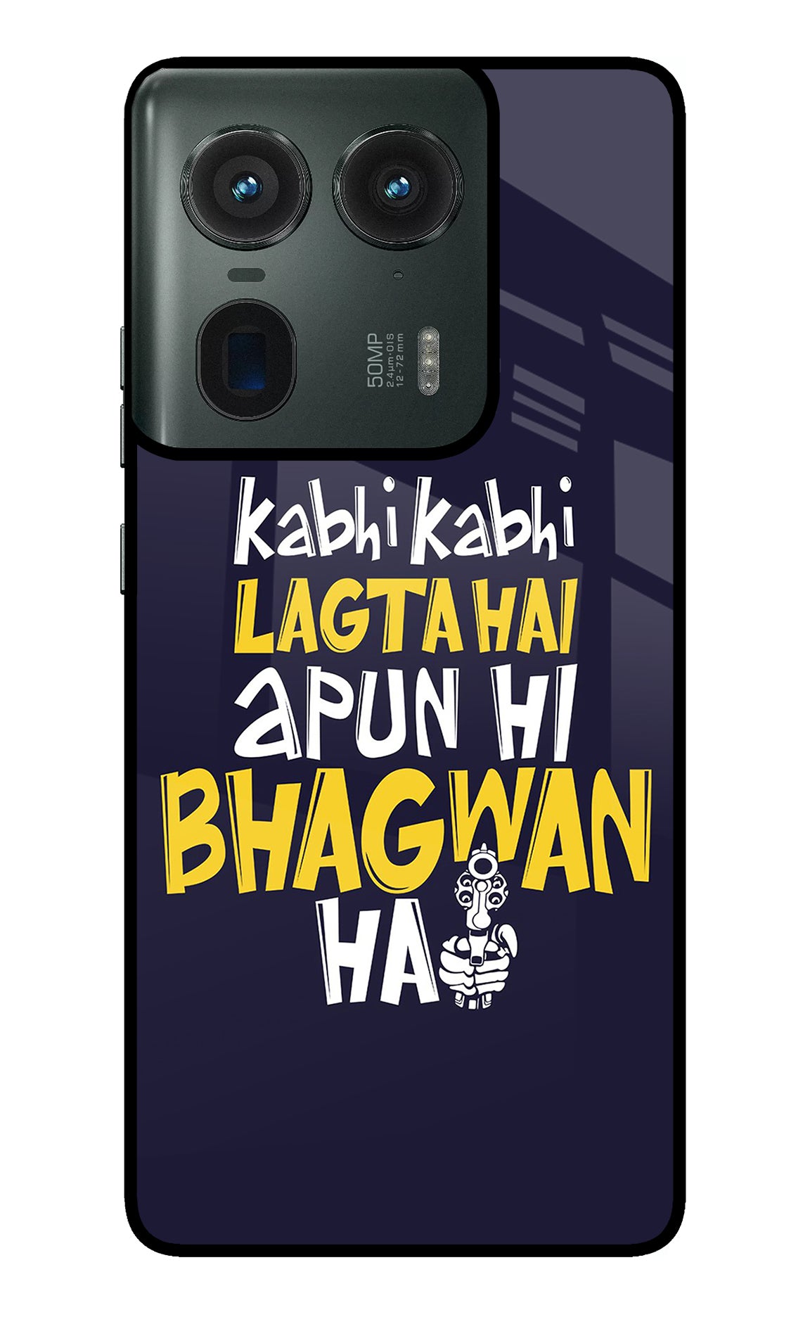 Kabhi Kabhi Lagta Hai Apun Hi Bhagwan Hai Moto Edge 50 Ultra 5G Glass Case