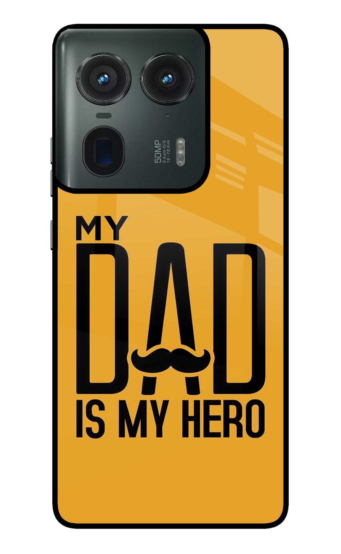 My Dad Is My Hero Moto Edge 50 Ultra 5G Glass Case